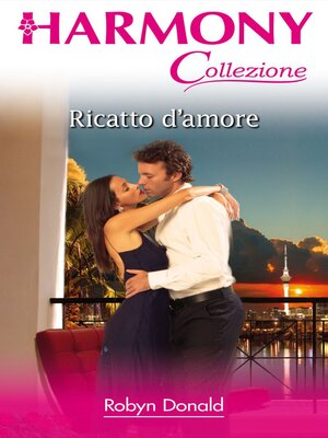cover image of Ricatto d'amore